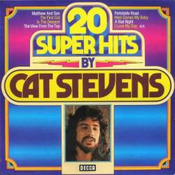 Cat Stevens : 20 Super Hits by Cat Stevens